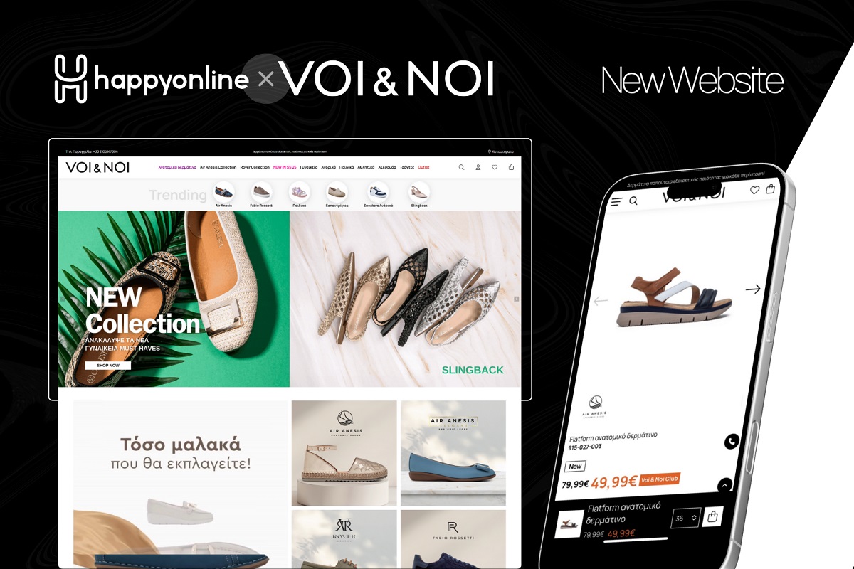 Η HappyOnline δημιούργησε για τη VOI & NOI το νέο ψηφιακό της κατάστημα